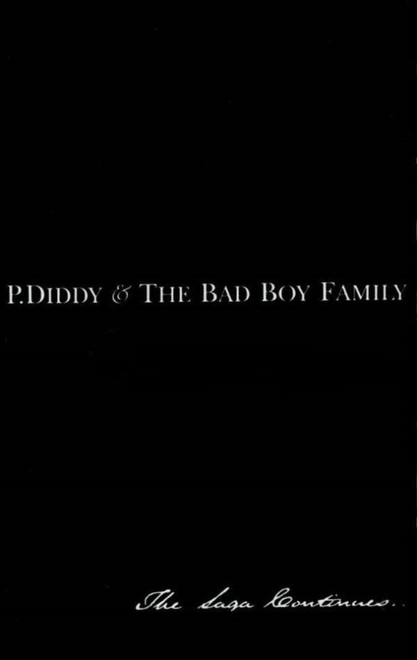 P. DIDDY & THE BAD BOY FAMILY - THE SAGA CONTINUES (MC)