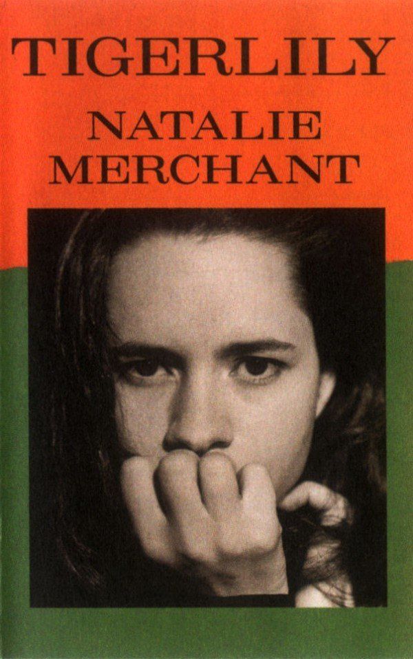 NATALIE MERCHANT - TIGERLILY (MC)