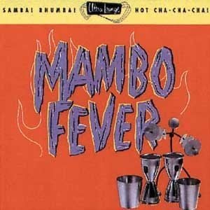 VARIOUS ARTISTS - ULTRA LO - MAMBO FEVER ''SAMBA! RHUMBA