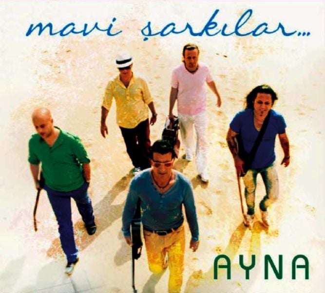 AYNA - MAVİ ŞARKILAR