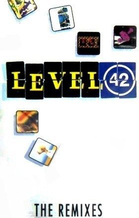 LEVEL 42 - THE REMIXES