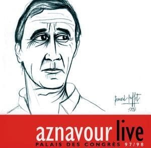 CHARLES AZNAVOUR - LIVE - PALAIS DES CONGRES