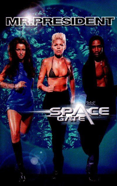 MR. PRESIDENT - SPACE GATE (MC)