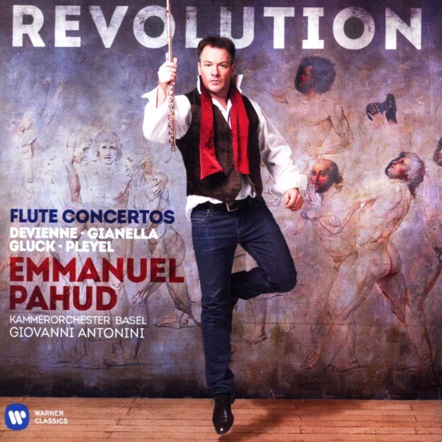 EMMANUEL PAHUD - REVOLUTION Flute Concertos by Devienne, Gianella, Gluck & Pleyel