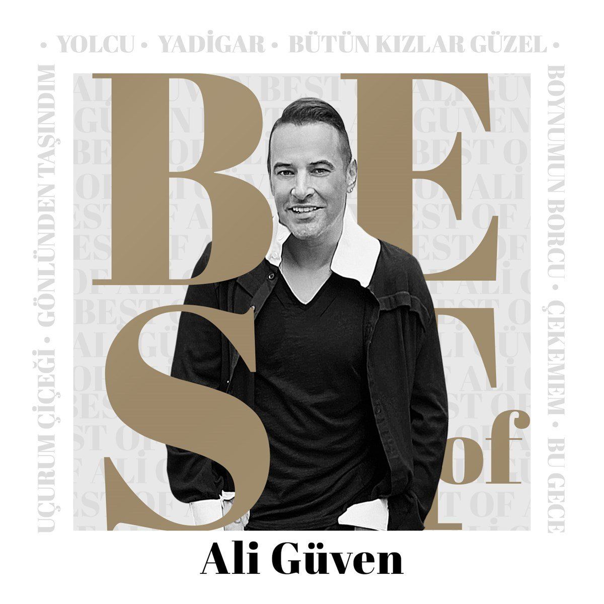 ALİ GÜVEN - BEST OF ALİ GÜVEN