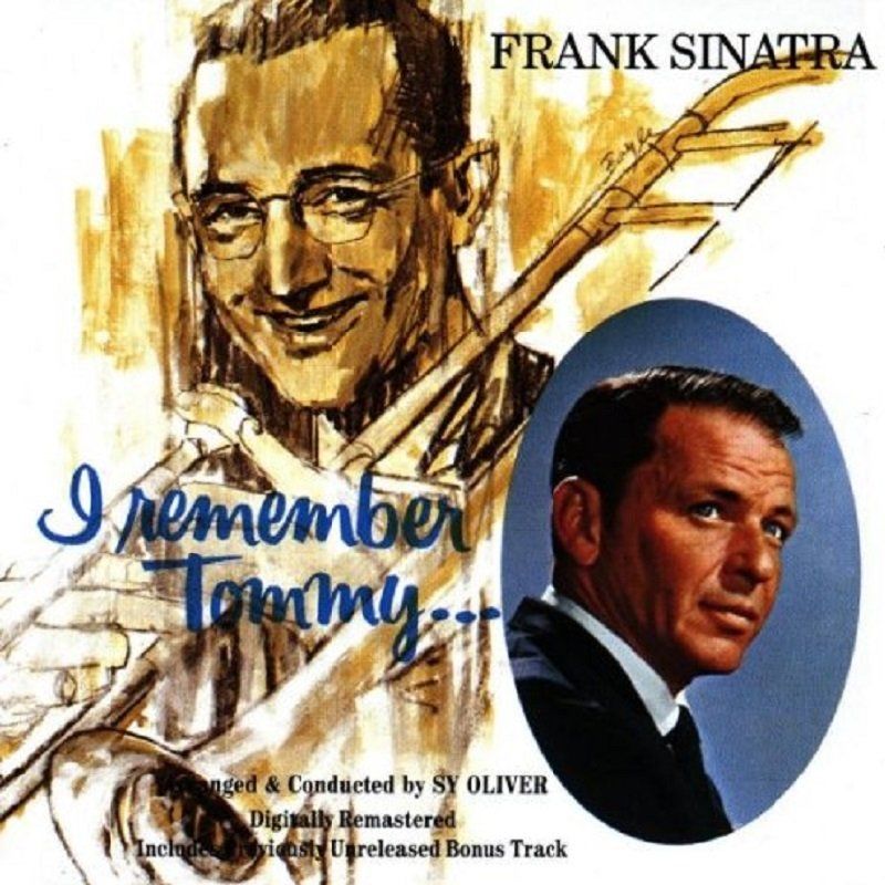 FRANK SINATRA - I REMEMBER TOMMY