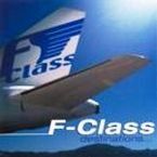 F-CLASS - DESTINATIONS...