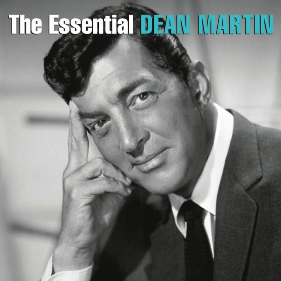 DEAN MARTIN - THE ESSENTIAL DEAN MARTIN