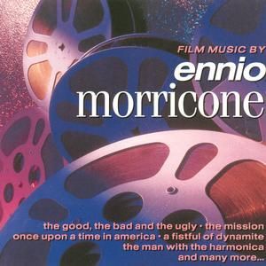 ENNIO MORRICONE - FILM MUSIC BY ENNIO MORRIC