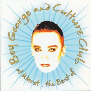 BOY GEORGE - AT WORST...BEST OF BOY GEO