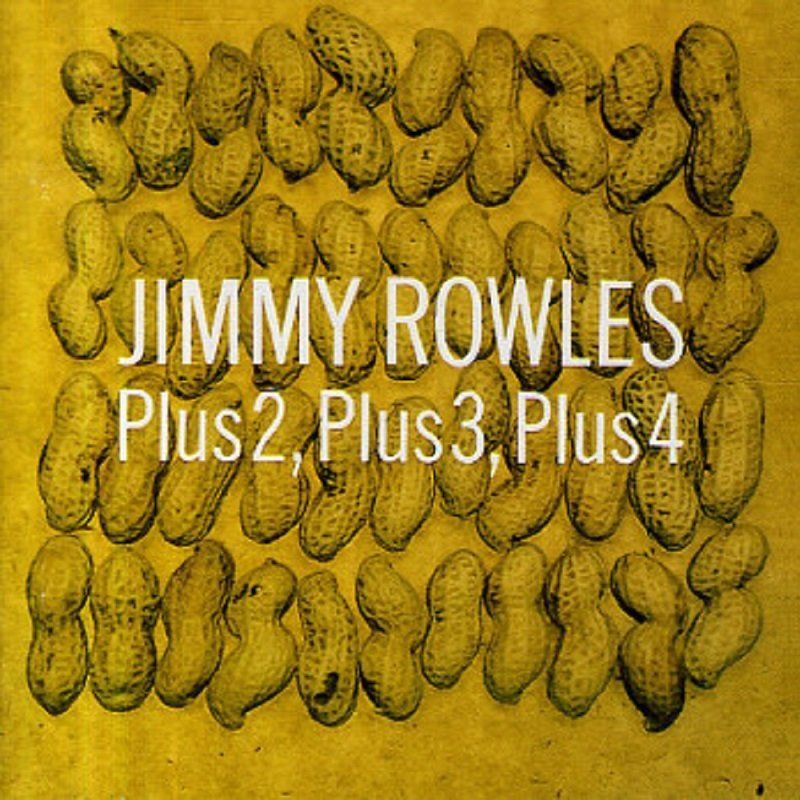 JIMMY ROWLES - PLUS 2, PLUS 3, PLUS 4
