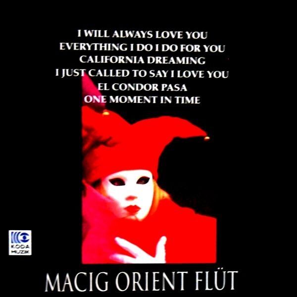 VARIOUS - MACIG ORIENT FLÜT