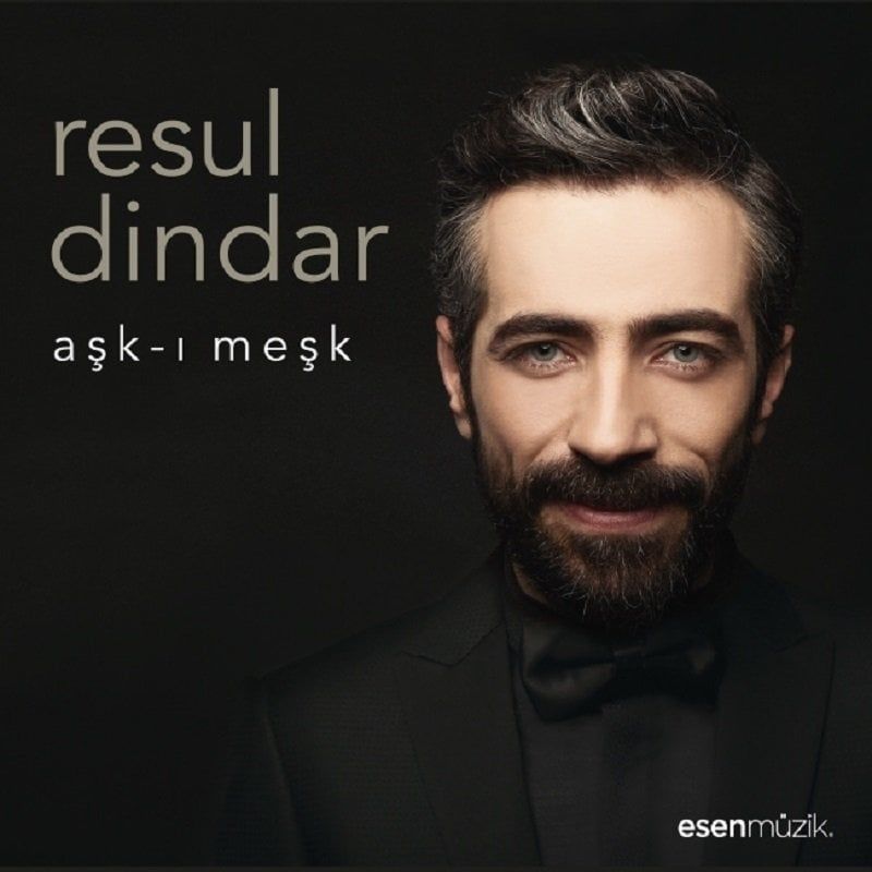 RESUL DİNDAR - AŞK-I MEŞK
