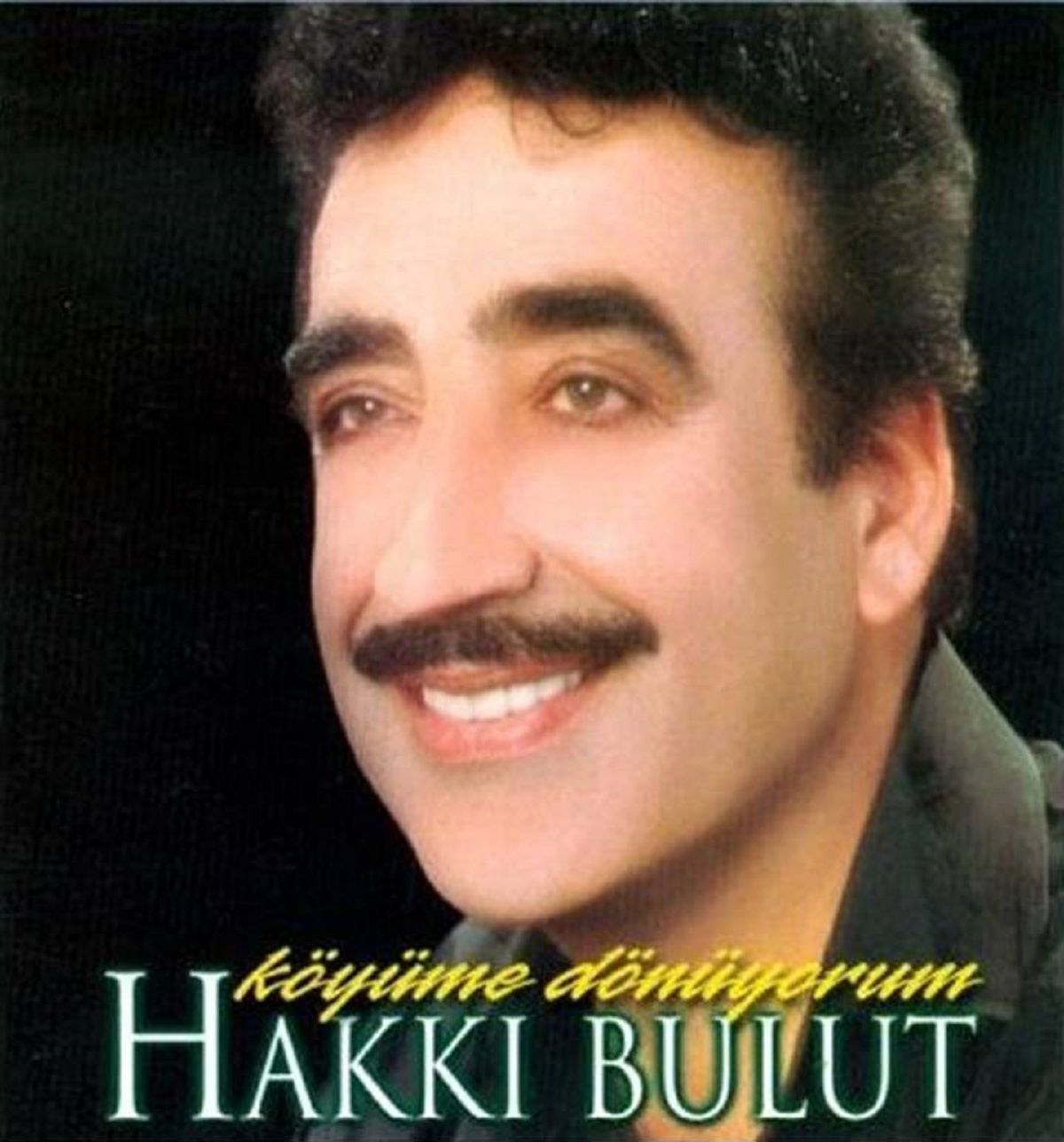 HAKKI BULUT - KÖYÜME DÖNÜYORUM (CD) (2002)