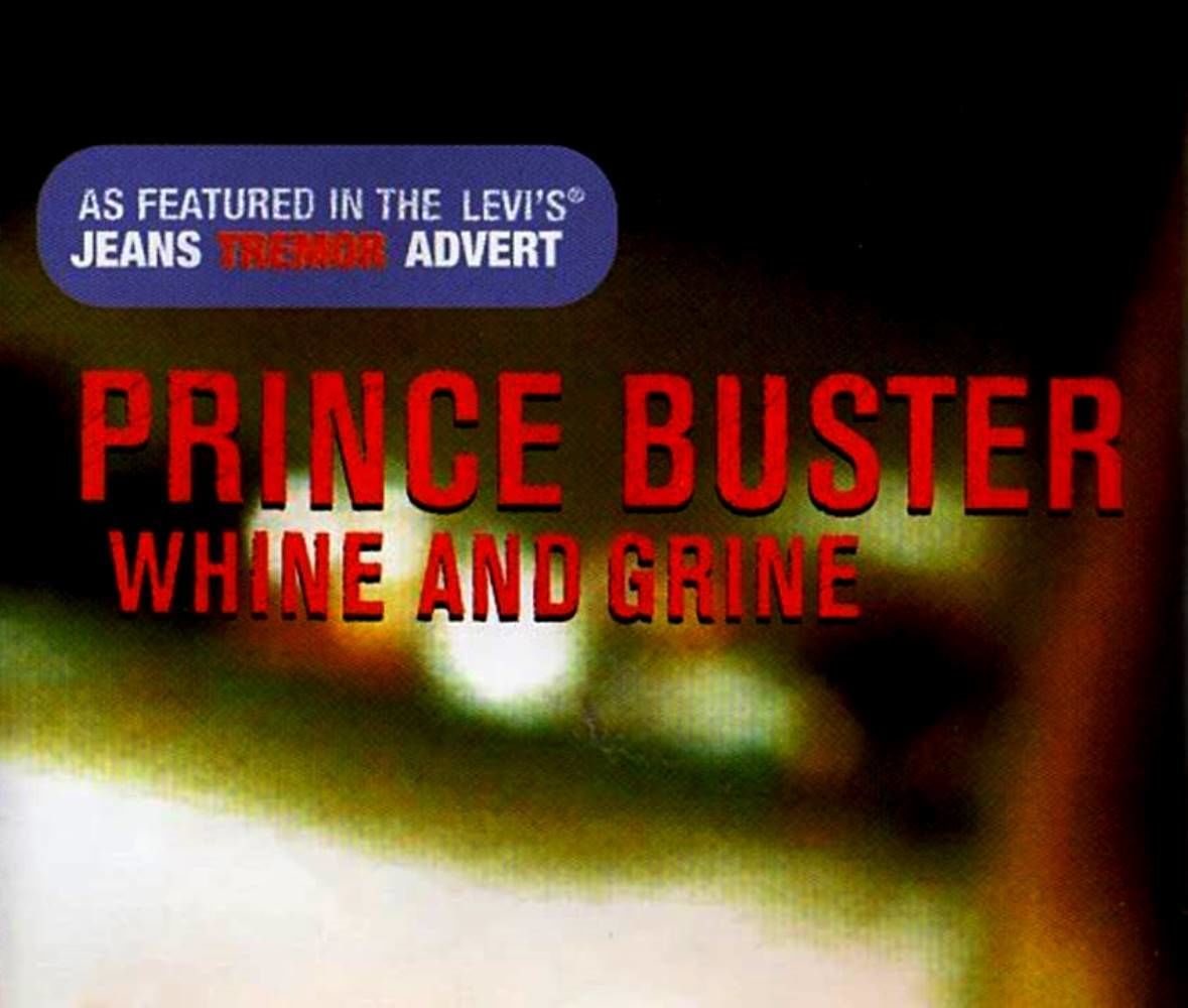 PRINCE BUSTER - WHINE AND GRINE