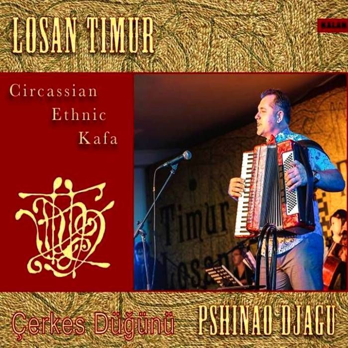 LOSAN TIMUR - ÇERKES DÜĞÜNÜ (PSHINAO DJAGU)