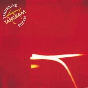 TANGERINE DREAM - TANGRAM