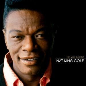 NAT KING COLE - THE VERY BEST OF NAT KING